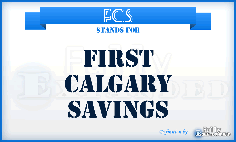 FCS - First Calgary Savings