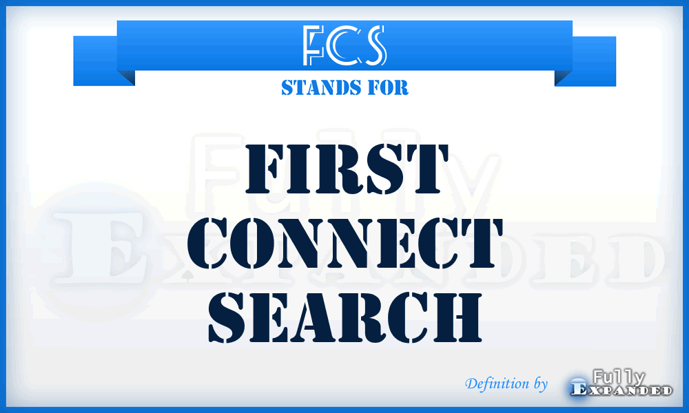 FCS - First Connect Search