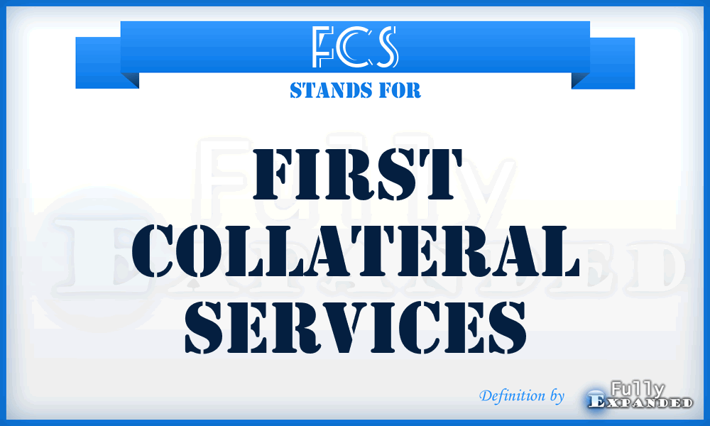 FCS - First Collateral Services