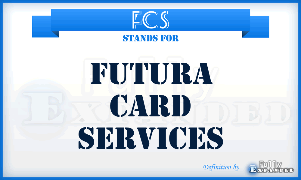 FCS - Futura Card Services