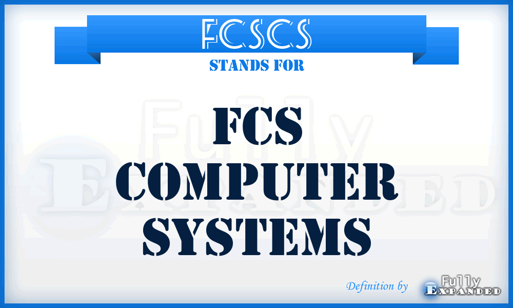 FCSCS - FCS Computer Systems
