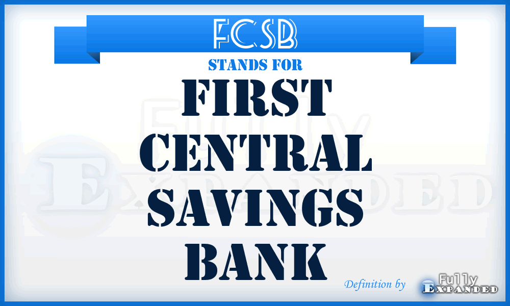 FCSB - First Central Savings Bank