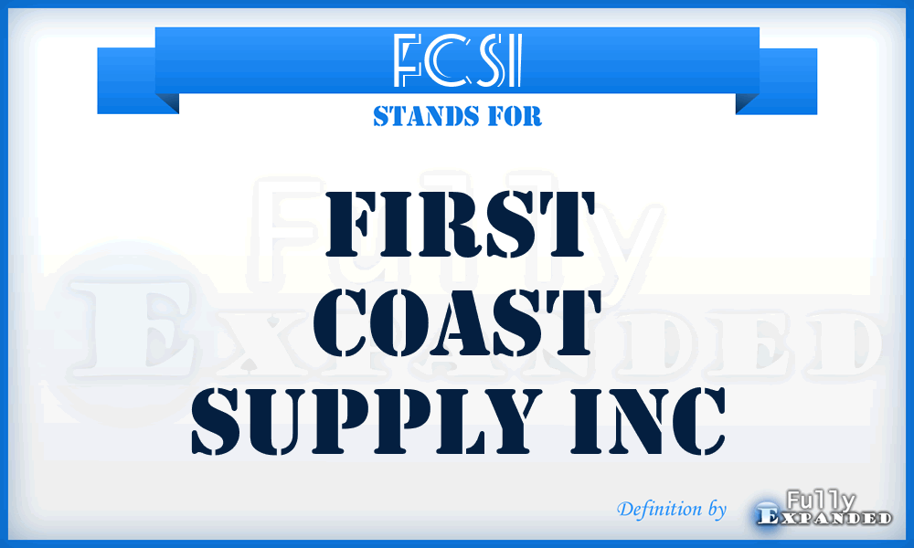 FCSI - First Coast Supply Inc