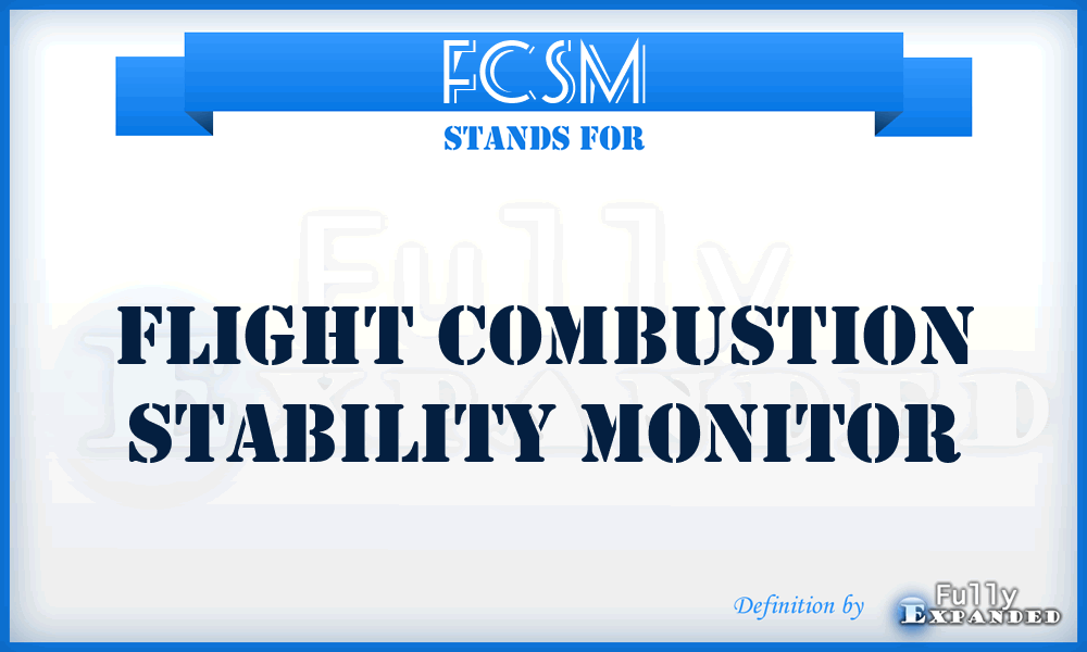 FCSM - Flight Combustion Stability Monitor