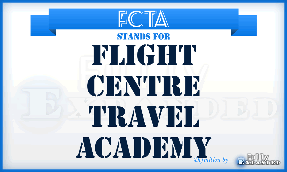 FCTA - Flight Centre Travel Academy