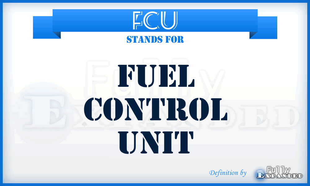 FCU - Fuel Control Unit