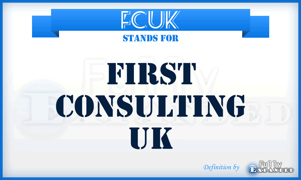 FCUK - First Consulting UK