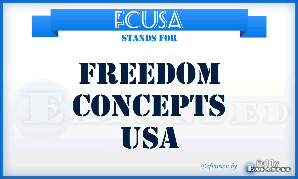 FCUSA - Freedom Concepts USA