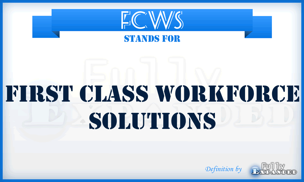 FCWS - First Class Workforce Solutions