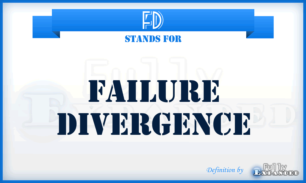 FD - Failure Divergence