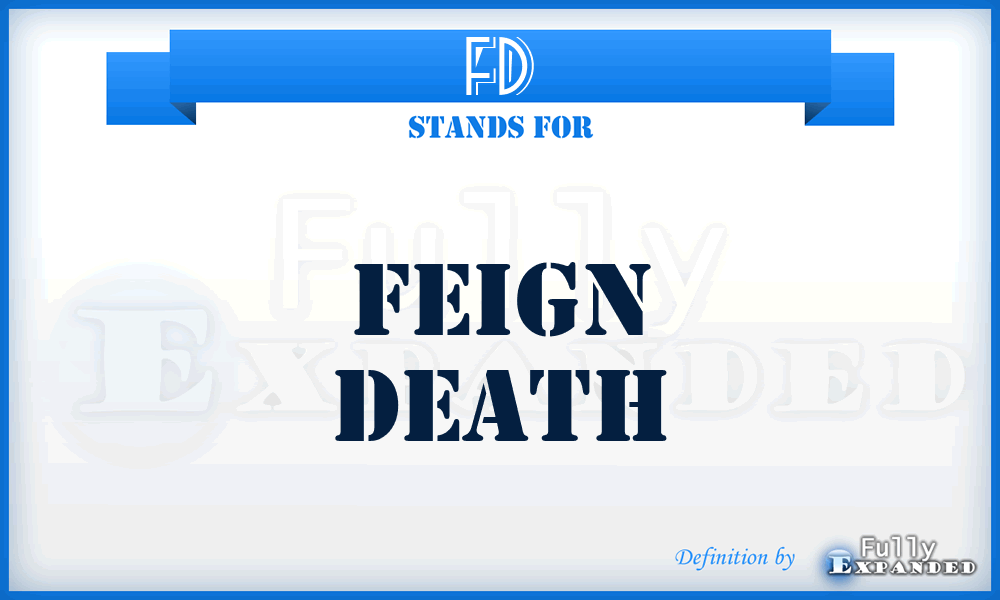 FD - Feign Death