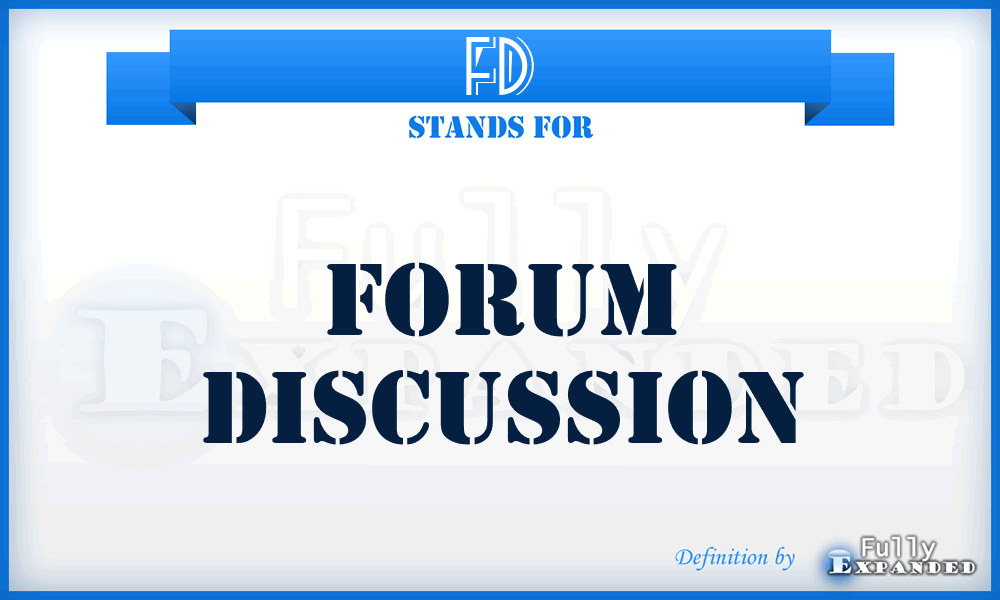 FD - Forum Discussion