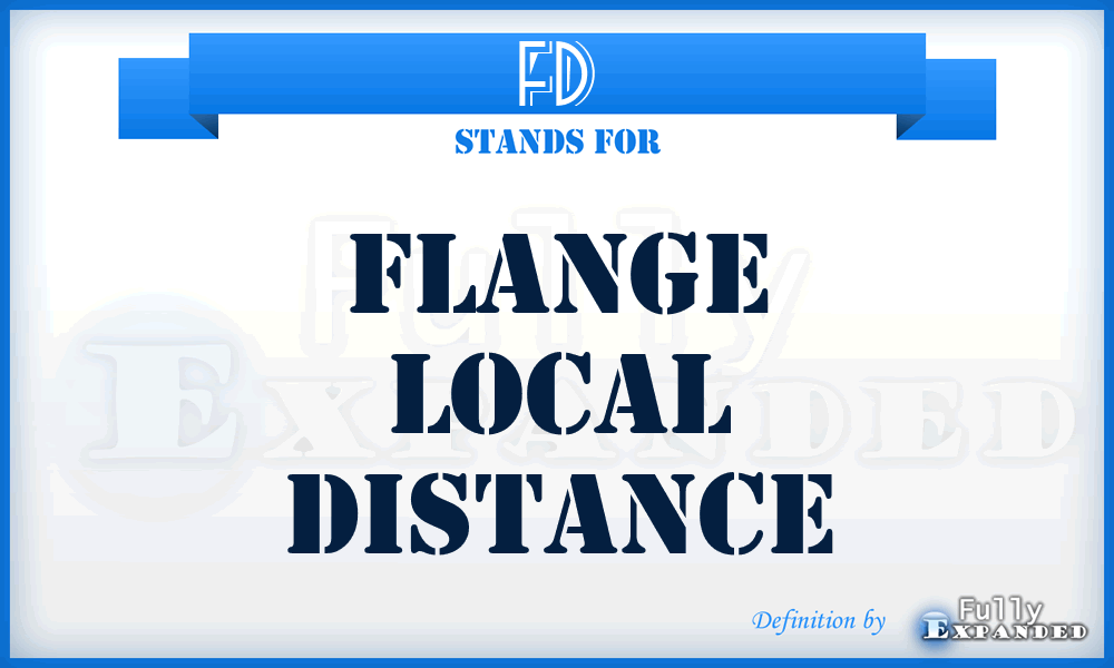FD - flange local distance