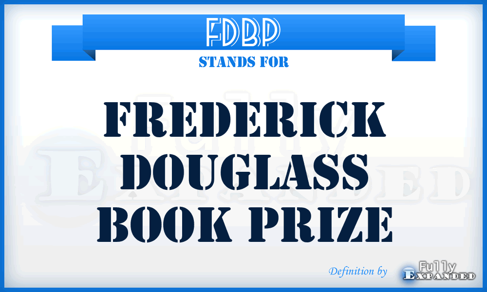 FDBP - Frederick Douglass Book Prize