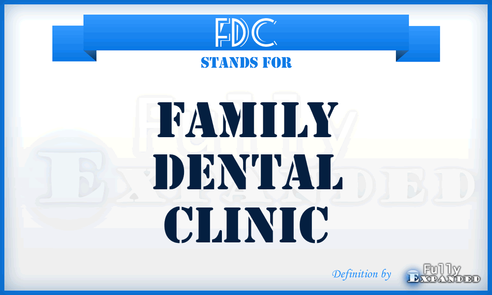 FDC - Family Dental Clinic