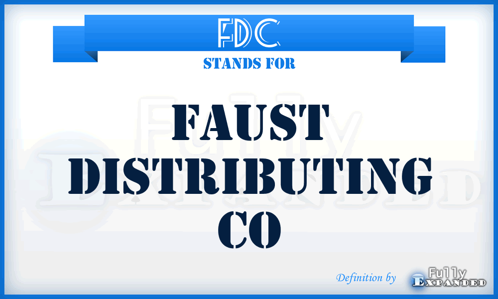 FDC - Faust Distributing Co