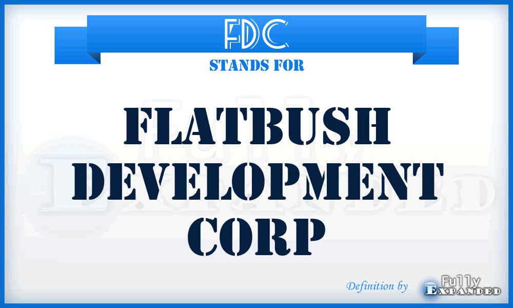 FDC - Flatbush Development Corp