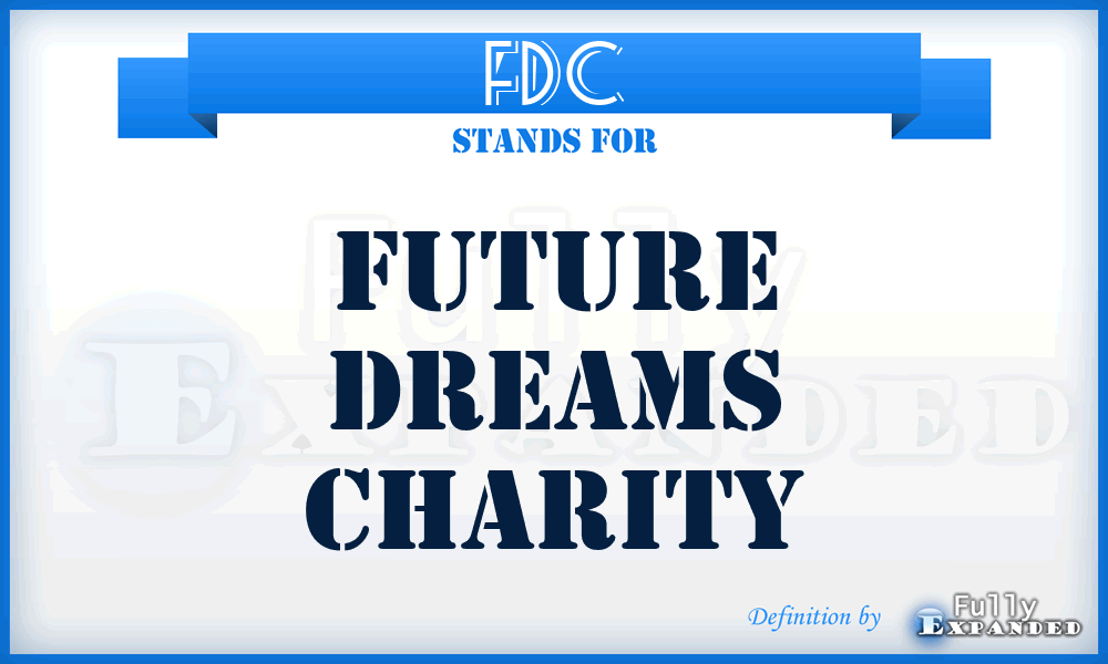 FDC - Future Dreams Charity