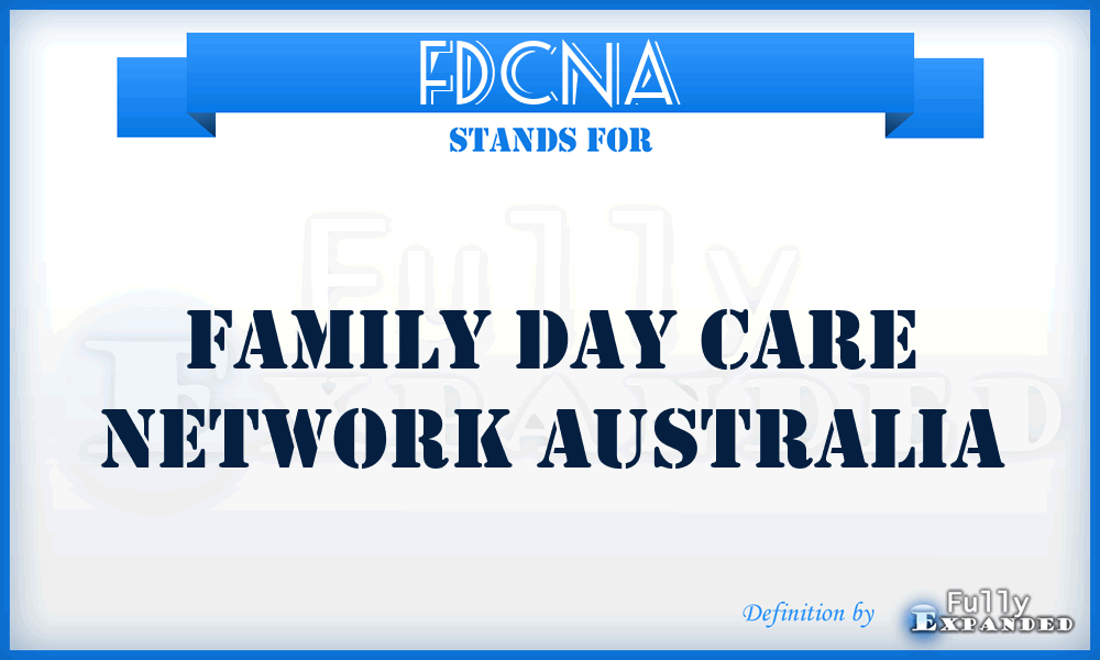 FDCNA - Family Day Care Network Australia