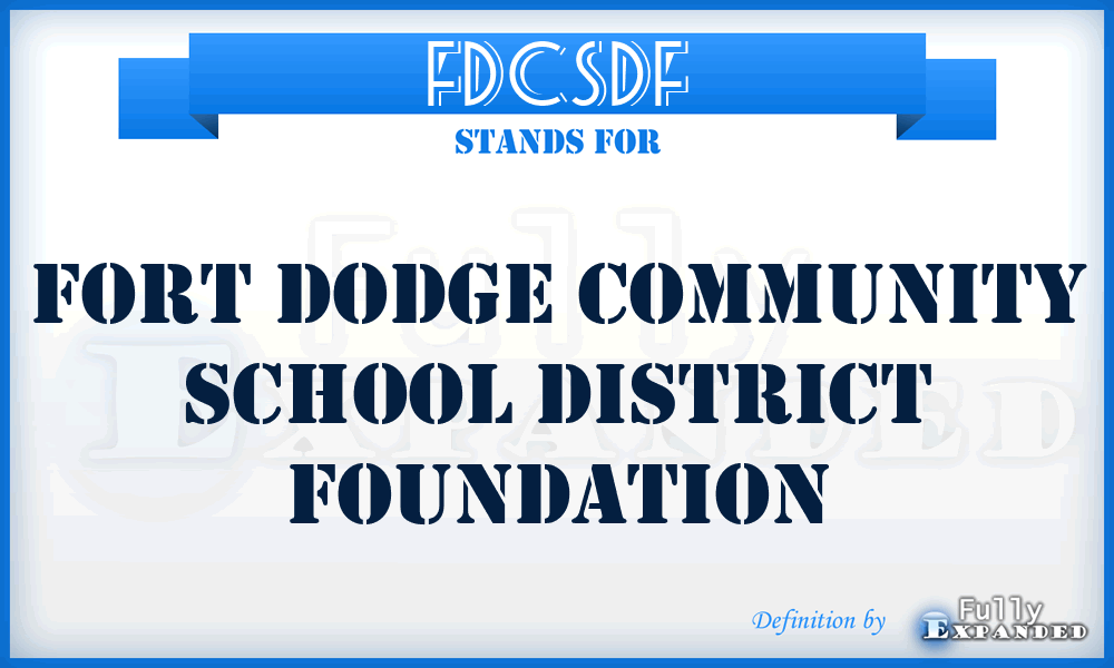 FDCSDF - Fort Dodge Community School District Foundation