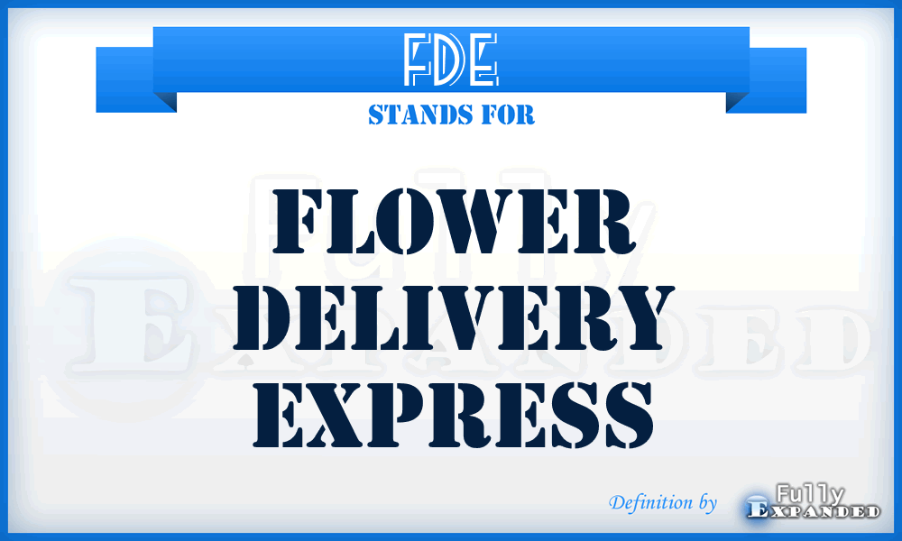 FDE - Flower Delivery Express