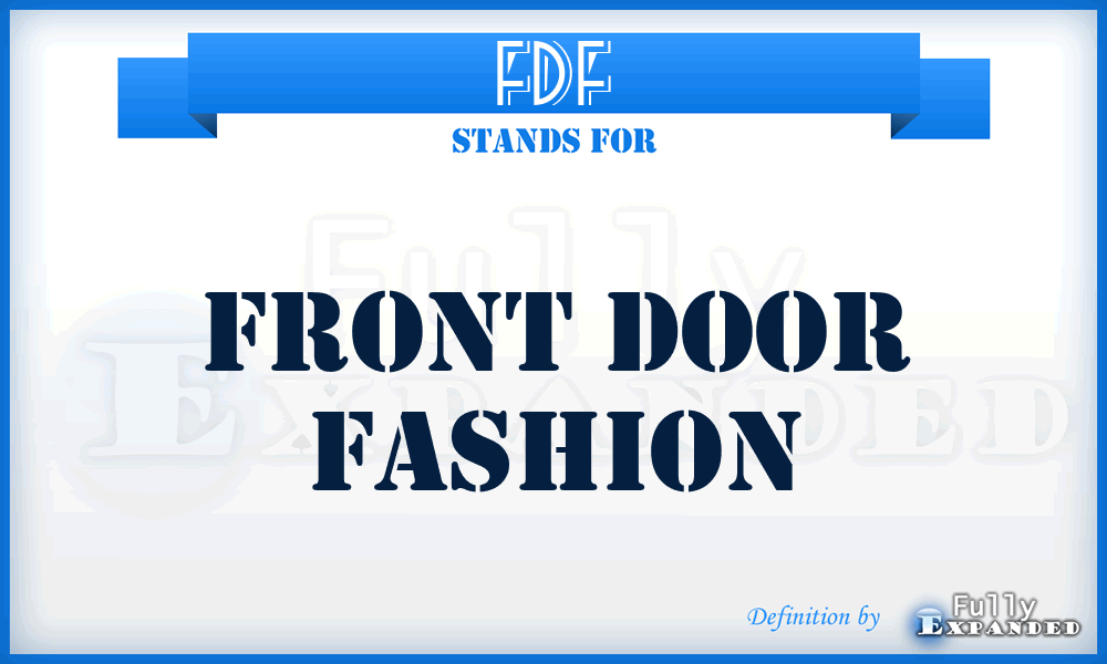FDF - Front Door Fashion
