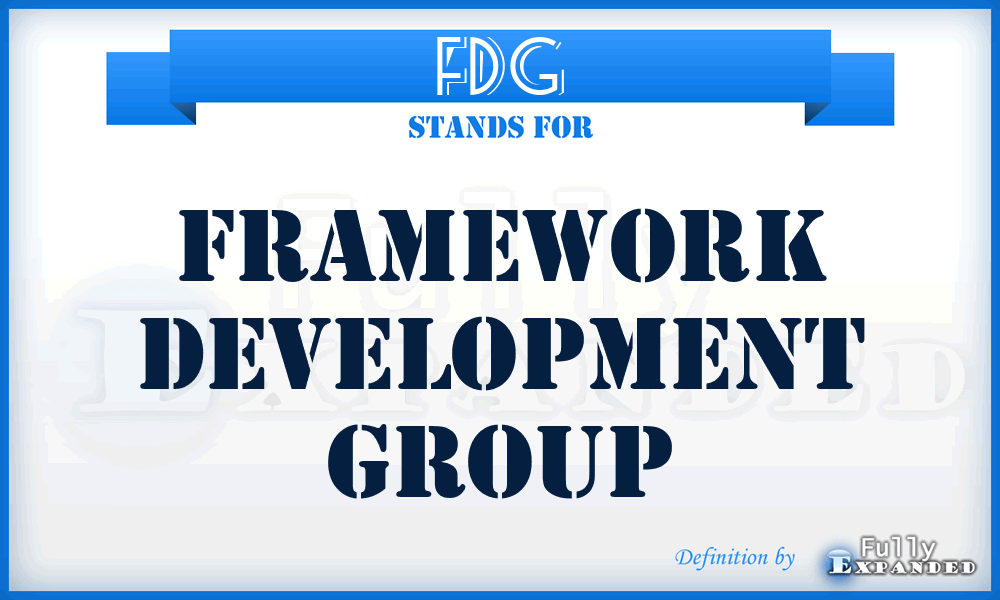 FDG - Framework Development Group