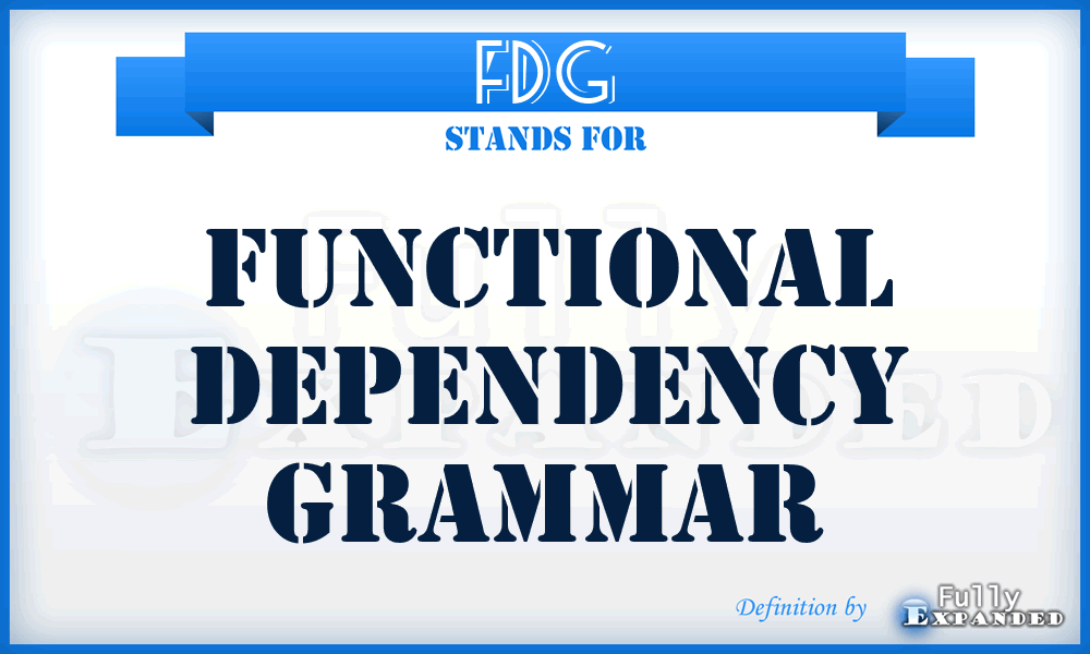 FDG - Functional Dependency Grammar