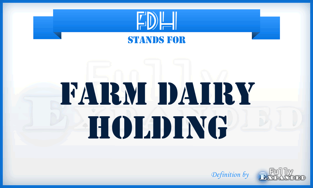 FDH - Farm Dairy Holding