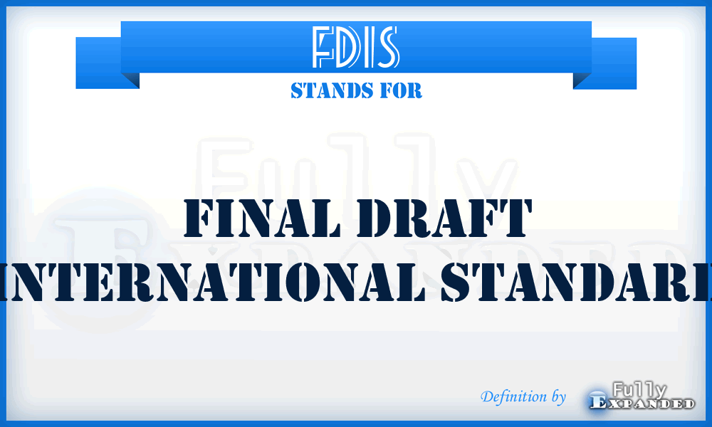 FDIS - Final Draft International Standard