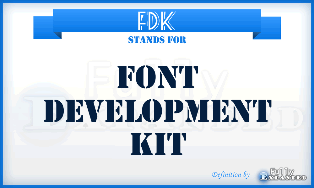 FDK - Font Development Kit