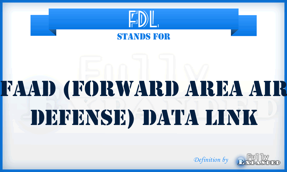 FDL - FAAD (Forward Area Air Defense) Data Link