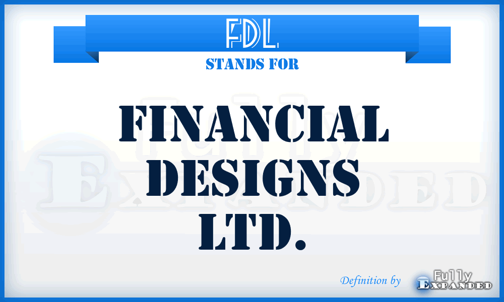 FDL - Financial Designs Ltd.