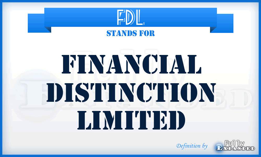 FDL - Financial Distinction Limited