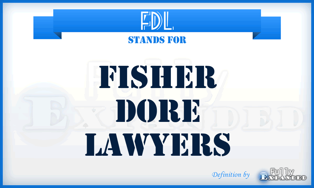 FDL - Fisher Dore Lawyers