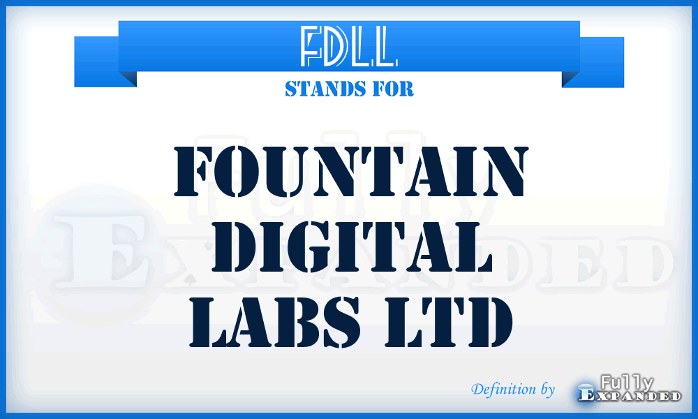 FDLL - Fountain Digital Labs Ltd