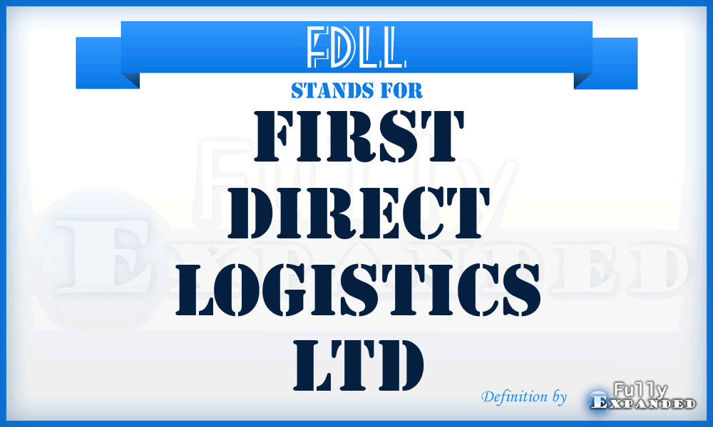 FDLL - First Direct Logistics Ltd