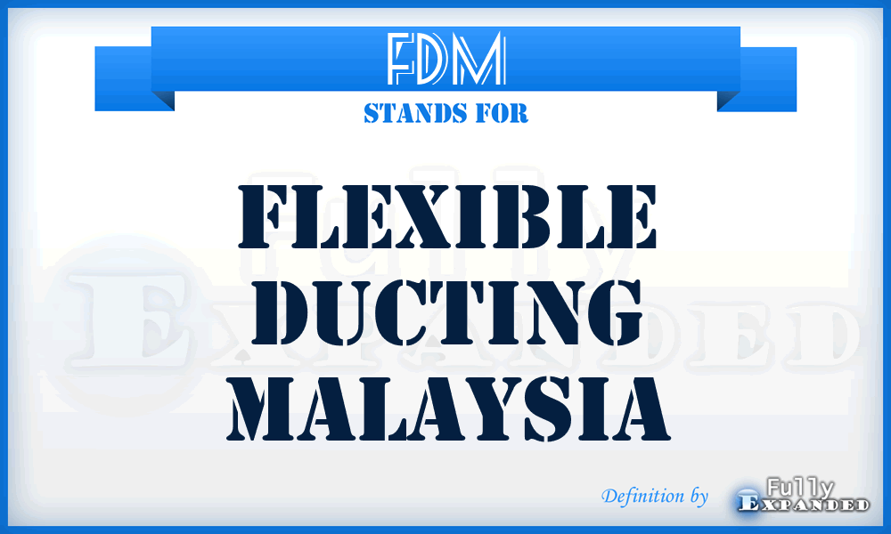 FDM - Flexible Ducting Malaysia