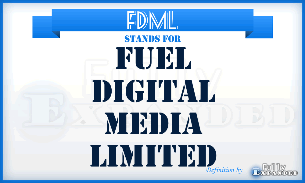 FDML - Fuel Digital Media Limited