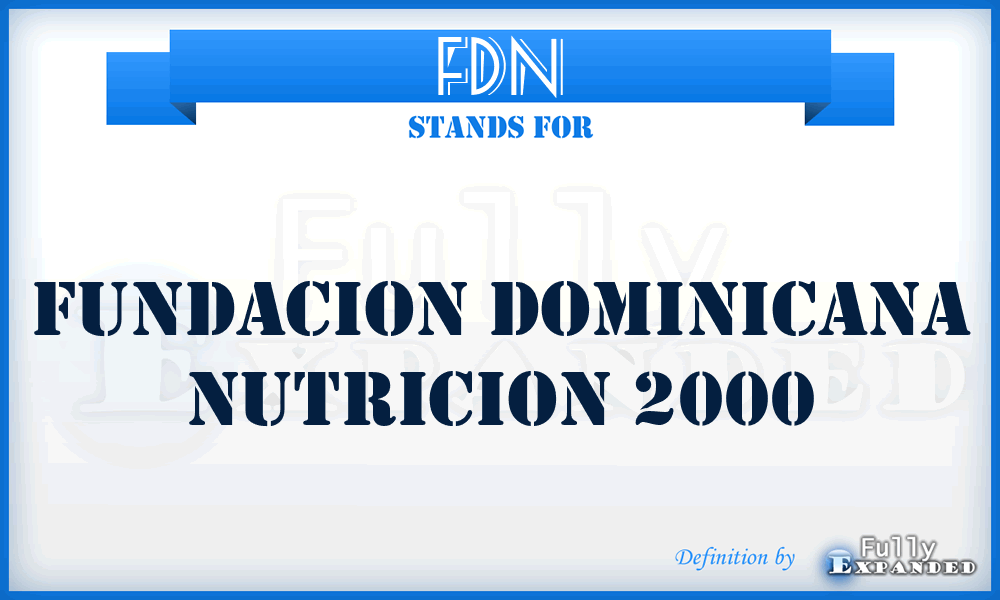 FDN - Fundacion Dominicana Nutricion 2000