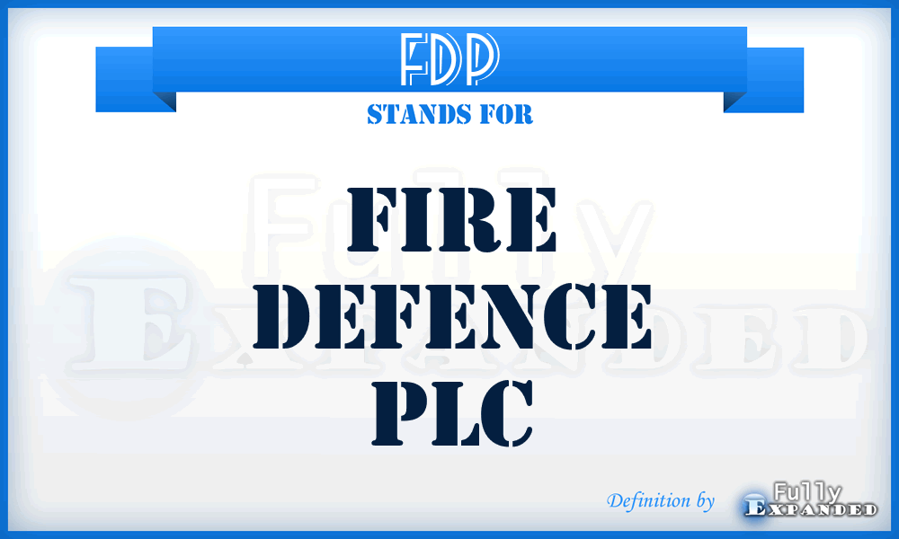 FDP - Fire Defence PLC