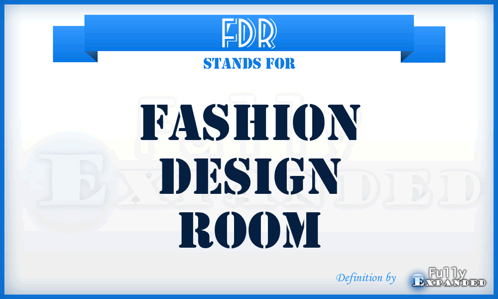 FDR - Fashion Design Room