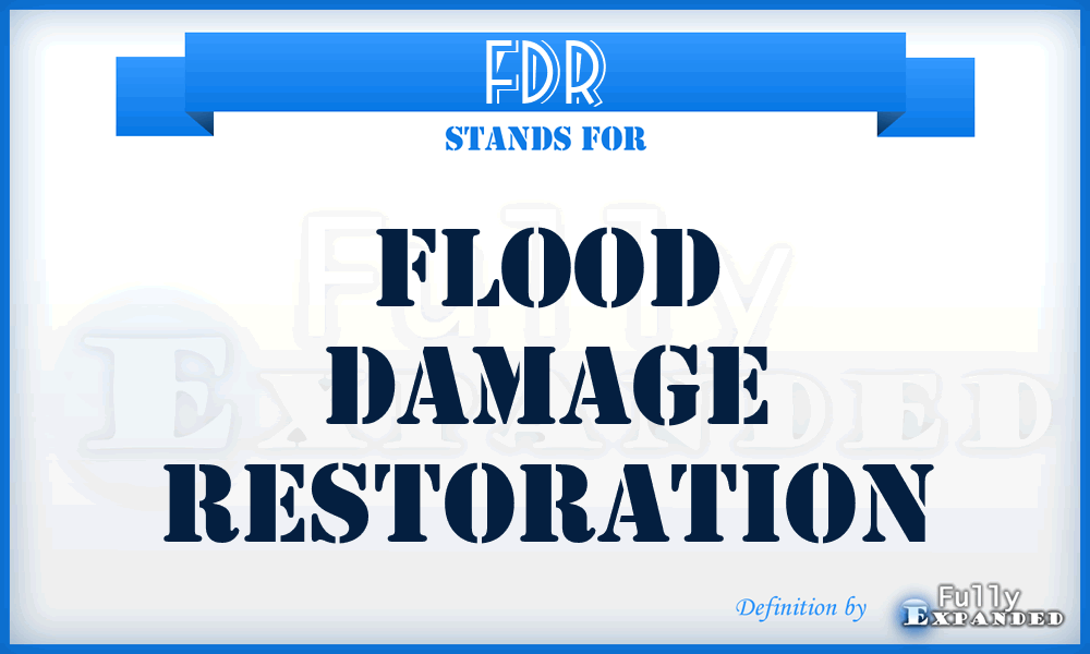 FDR - Flood Damage Restoration