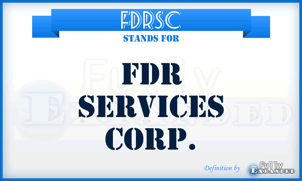 FDRSC - FDR Services Corp.