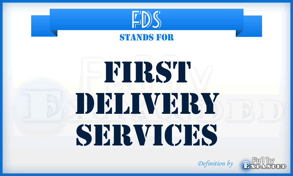 FDS - First Delivery Services