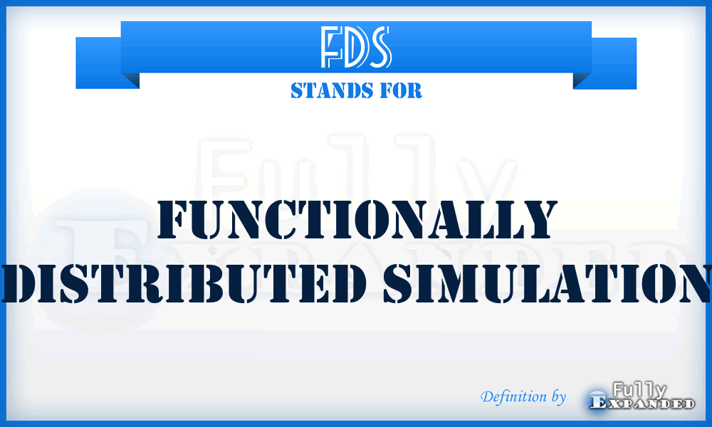 FDS - Functionally Distributed Simulation