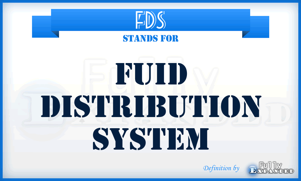 FDS - fuid distribution system