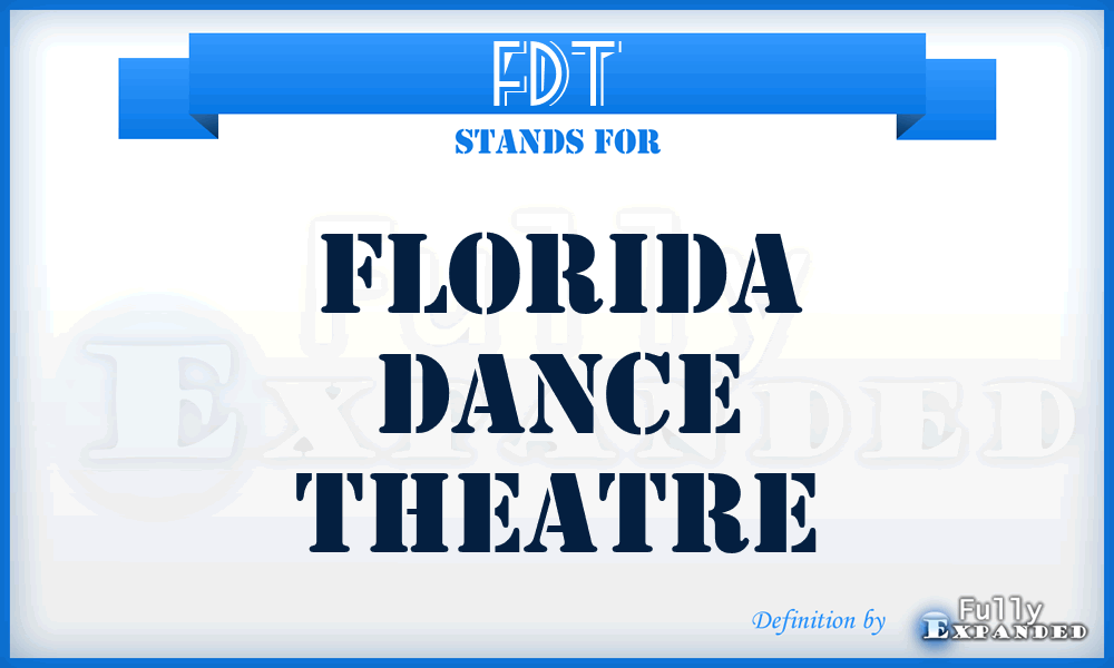 FDT - Florida Dance Theatre