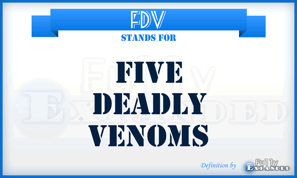 FDV - Five Deadly Venoms