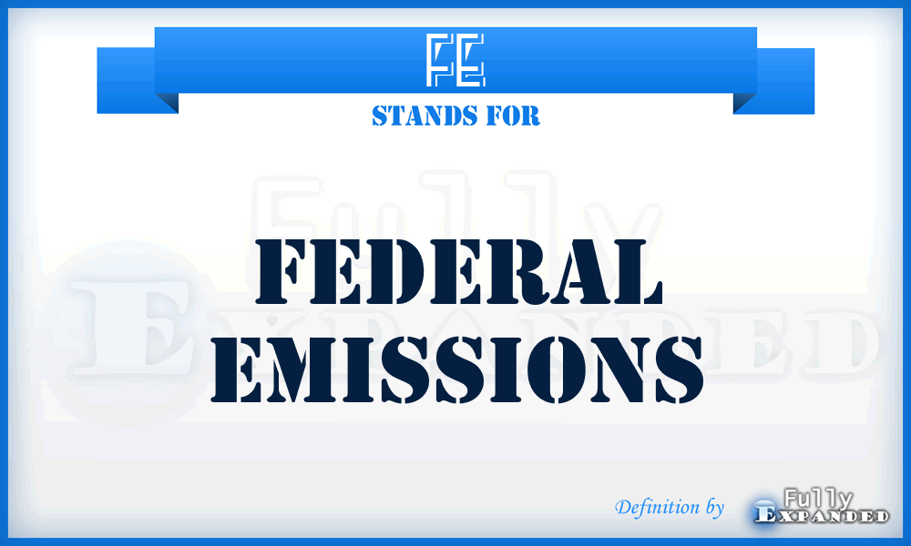 FE - Federal Emissions